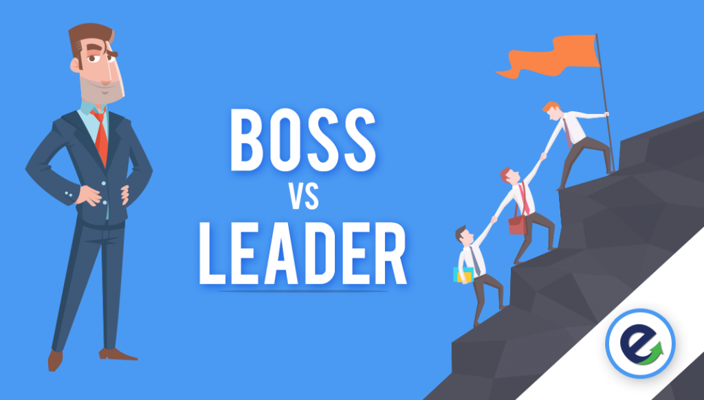 Difference Between A Boss And A Leader - The Rozee Blog